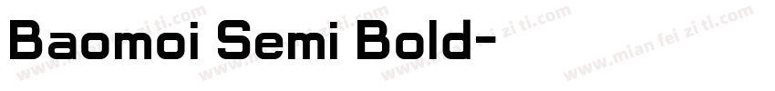 Baomoi Semi Bold字体转换